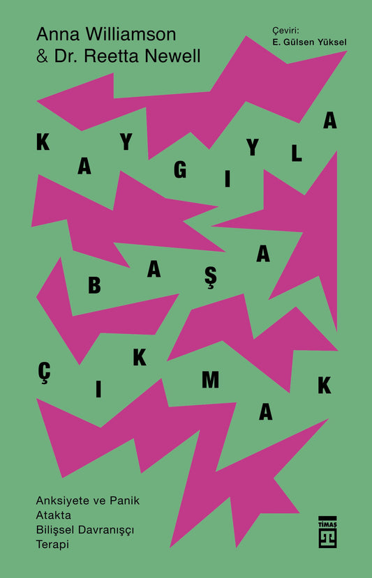 Kaygıyla Başa Çıkmak - Timaş Yayınları Kitap