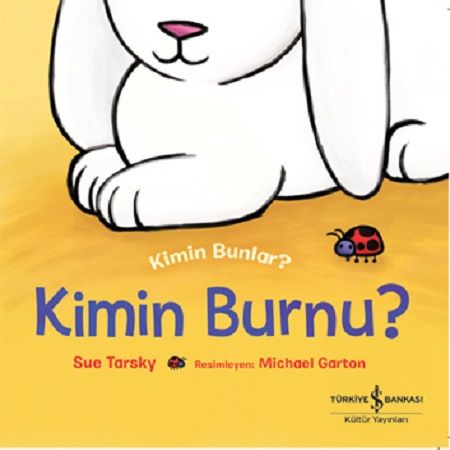 Kimin Burnu ? Kimin Bunlar ? - İş Bankası Kültür Yayınları Kitap