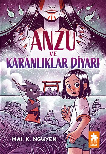 Anzu ve Karanlıklar Diyarı - Eksik Parça Yayınları Kitap