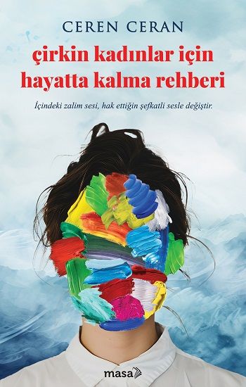 Çirkin Kadınlar İçin Hayatta Kalma Rehberi - Masa Kitap Kitap