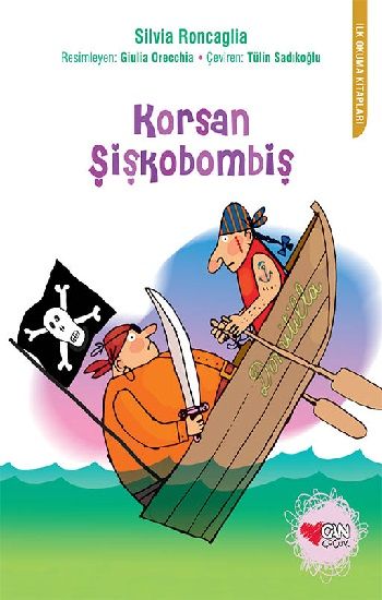 Korsan Şişkobombiş - Can Çocuk Yayınları Kitap
