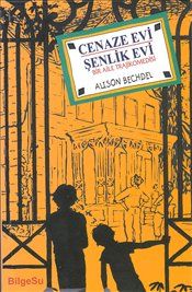Cenaze Evi / Şenlik Evi - BilgeSu Yayıncılık Kitap