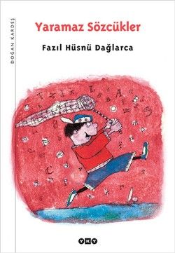 Yaramaz Sözcükler - Fazıl Hüsnü Dağlarca, Hikayeler Türkçe kitap kapağı