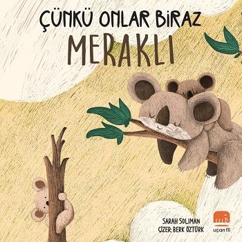 Çünkü Onlar Biraz Meraklı (Sıvama Cilt) - Uçan Fil Yayınları Kitap