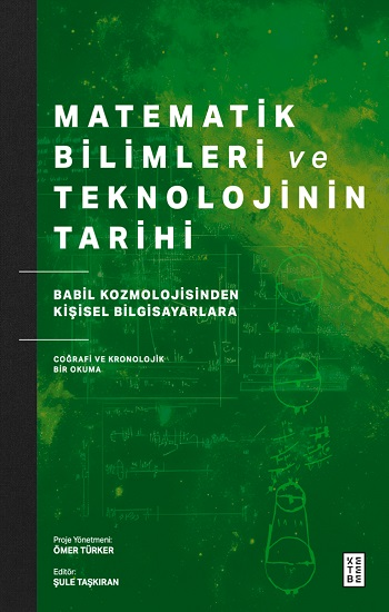Matematik Bilimleri ve Teknolojinin Tarihi - Ketebe Yayınları Kitap