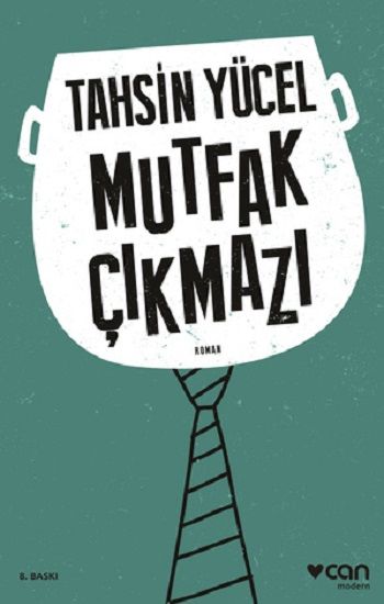 Mutfak Çıkmazı - Can Yayınları Kitap