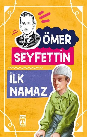 İlk Namaz - Timaş Çocuk Kitap