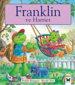 Franklin ve Harriet - Mavi Kelebek Yayınları Kitap