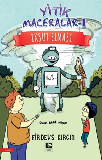 Yitik Maceralar-1 İkşut Elması - Çınaraltı Yayınları Kitap