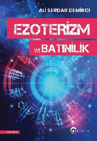 Ezoterizm ve Batınilik - Eftalya Kitap Kitap