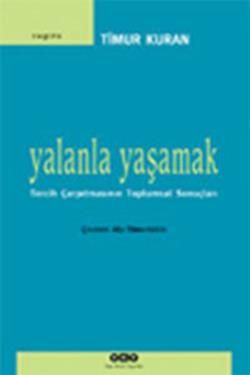 Yalanla Yaşamak - Timur Kuran, Siyaset Sosyolojisi Türkçe kitap kapağı