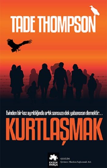 Kurtlaşmak - Eksik Parça Yayınları Kitap