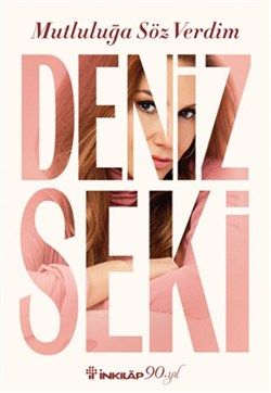 Mutluluğa Söz Verdim - İnkılap Kitabevi Kitap