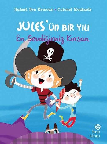 Jules’ün Bir Yılı - En Sevdiğimiz Korsan - Hep Kitap Kitap