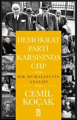 Demokrat Parti Karşısında CHP - Timaş Yayınları Kitap
