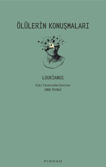 Ölülerin Konuşmaları - Pinhan Yayıncılık Kitap