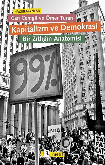 Kapitalizm ve Demokrasi - Metis Yayınları Kitap