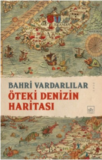 Öteki Denizin Haritası - İthaki Yayınları Kitap