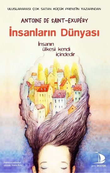 İnsanların Dünyası - Destek Yayınları Kitap