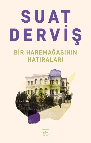Bir Haremağasının Hatıraları - İthaki Yayınları Kitap