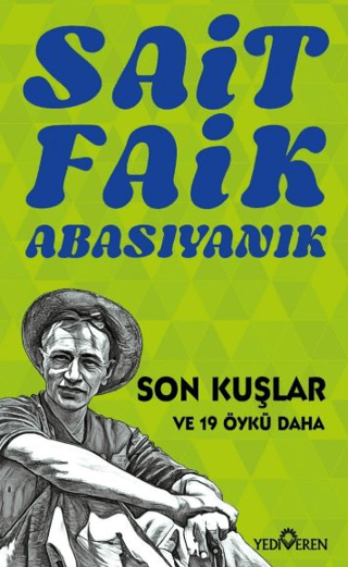 Son Kuşlar  Ve 19 Öykü Daha - Yediveren Yayınları Kitap