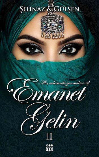 Emanet Gelin 2 (Ciltli) - Dokuz Yayınları Kitap