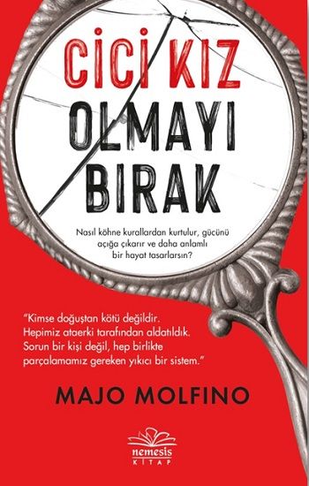 Cici Kız Olmayı Bırak - Nemesis Kitap Kitap
