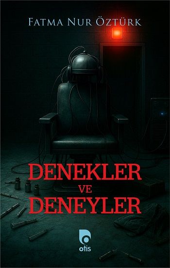 Denekler ve Deneyler - Otis Yayınları Kitap
