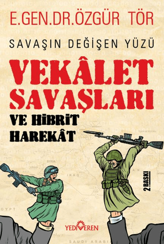 Vekalet Savaşları Ve Hibrit Harekat - Yediveren Yayınları Kitap