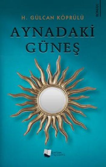 Aynadaki Güneş - Karina Yayınevi Kitap