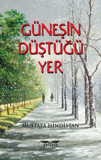 Güneşin Düştüğü Yer - Perseus Kitap
