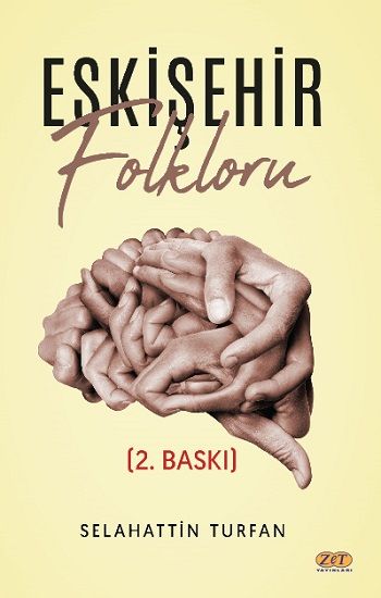 Eskişehir Folkloru - Zet Yayınları Kitap