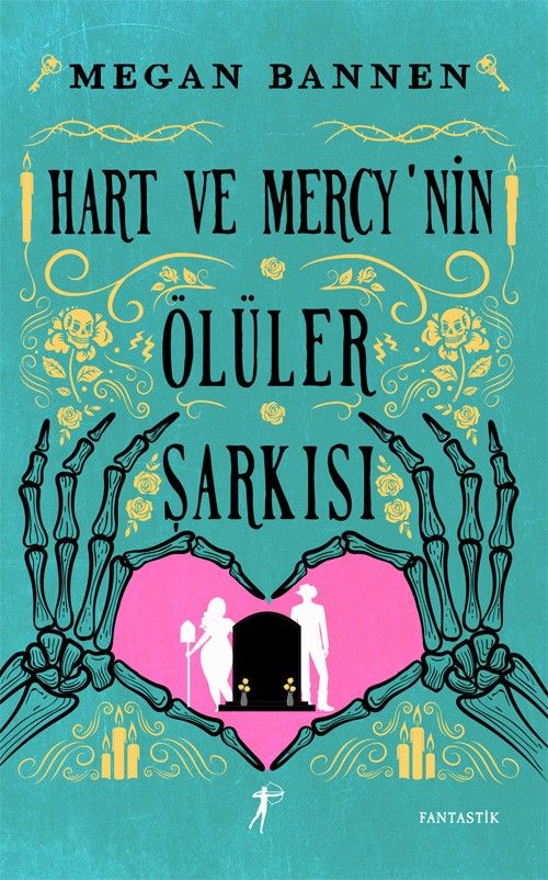 Hart ve Mercy’nin Ölüler Şarkısı - Artemis Yayınları Kitap