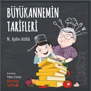 Büyükannemin Tarifleri - Kırmızı Ada Yayınları Kitap