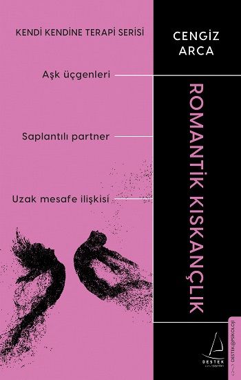 Romantik Kıskançlık - Kendi Kendine Terapi Serisi - Destek Yayınları Kitap