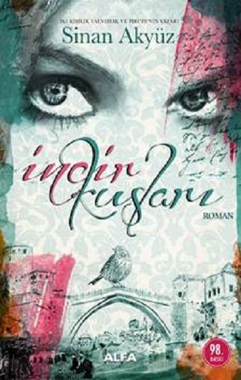 İncir Kuşları - Alfa Yayınları Kitap