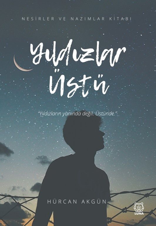 Yıldızlar Üstü - Luna Yayınları Kitap