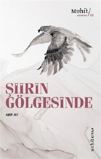 Şiirin Gölgesinde - Muhit Kitap Kitap