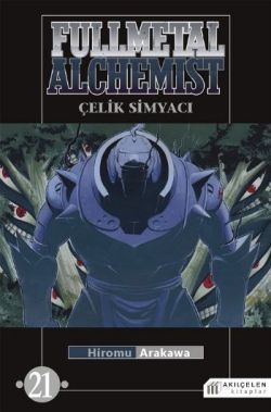 Fullmetal Alchemist - Çelik Simyacı 21 - Akıl Çelen Kitaplar Kitap