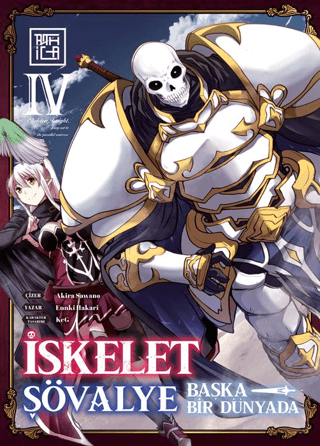 İskelet Şövalye - Başka Bir Dünyada 4 - Athica Yayınları Kitap