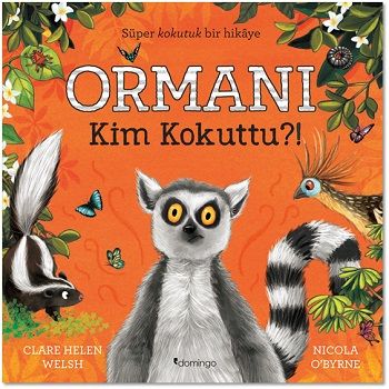 Ormanı Kim Kokuttu - Domingo Yayınevi Kitap