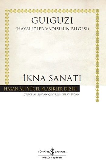 İkna Sanatı - İş Bankası Kültür Yayınları Kitap