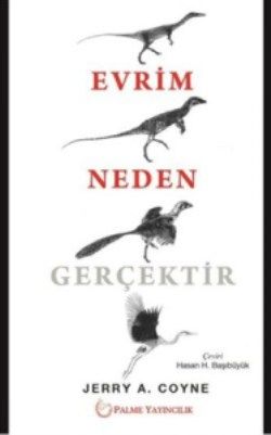 Evrim Neden Gerçektir - Palme Yayıncılık (Akademik) Kitap