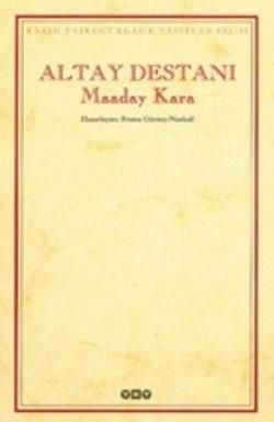 Altay Destanı Maaday Kara - Anonim, Roman Öykü Türkçe kitap kapağı