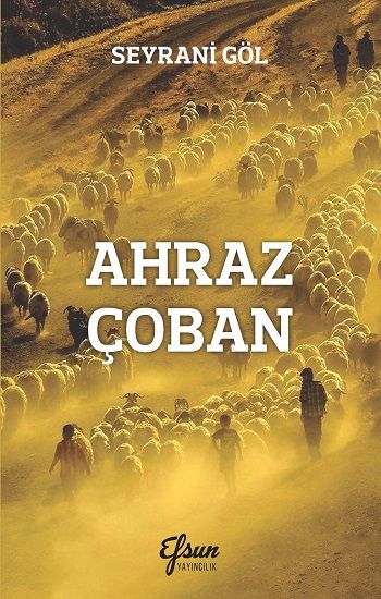 Ahraz Çoban - Efsun Yayıncılık Kitap