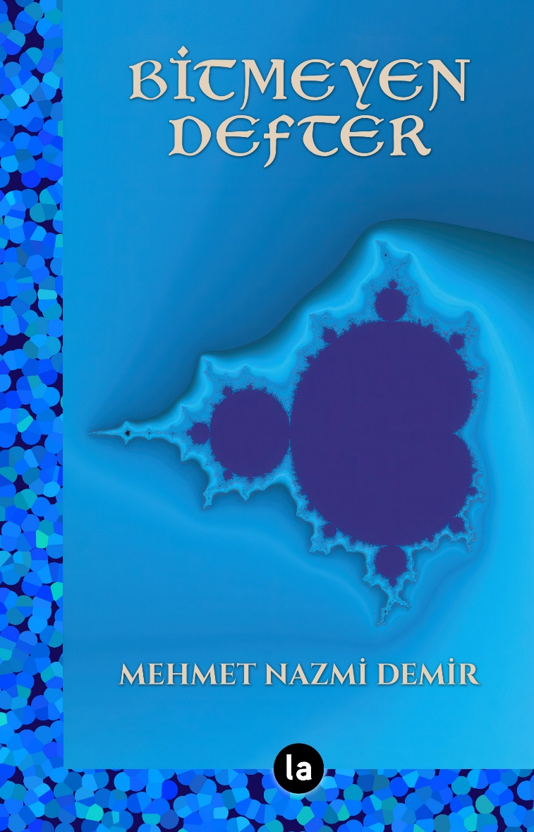 Bitmeyen Defter - La Kitap Yayınları Kitap