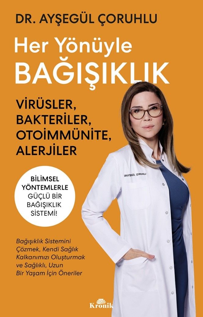 Her Yönüyle Bağışıklık - Kronik Kitap Kitap