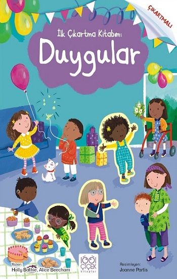 İlk Çıkartma Kitabım: Duygular - 1001 Çiçek Kitaplar Kitap