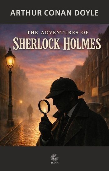 The Adventures of Sherlock Holmes - Grafiti Kitap