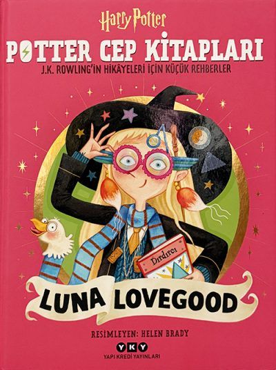 Potter Cep Kitapları – Luna Lovegood J.K. Rowling’in Hikâyeleri İçin Küçük Rehberler - Yapı Kredi Yayınları Kitap
